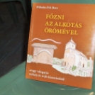 Főzni az alkotás örömével - könyvbemutató 2012.03.28.